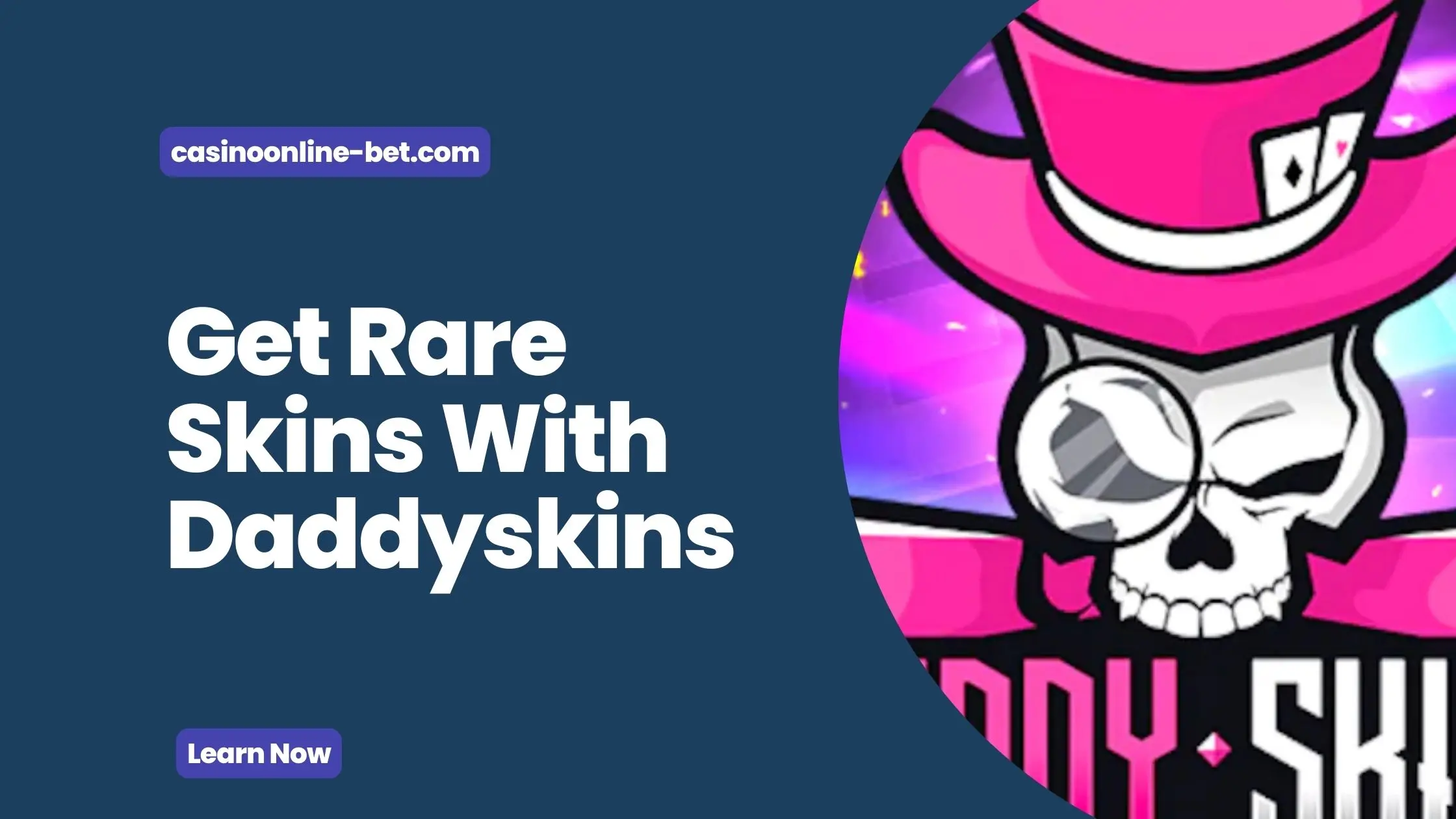 Get Rare Skins With Daddyskins